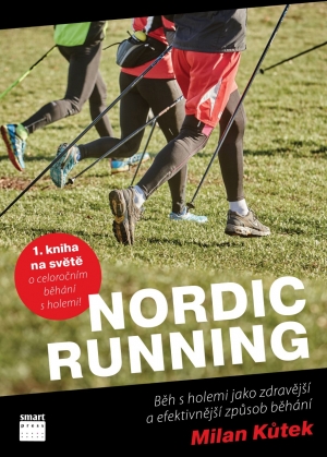 Nordic running – Běh s holemi jako zdravější a efektivnější způsob běhání